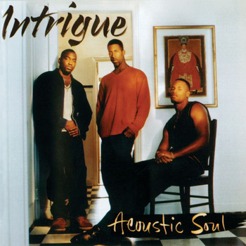 intrigue - Acoustic Soul