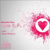 Chanelle Pearl - Love