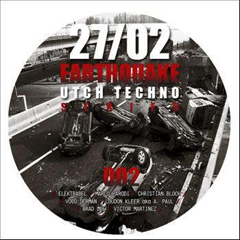 Various Artists - Earthquake Utch Techno Series 002