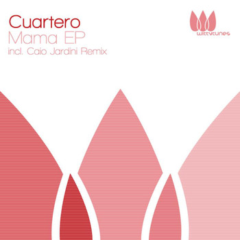 Cuartero - Mama EP