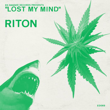 Riton / - Lost My Mind