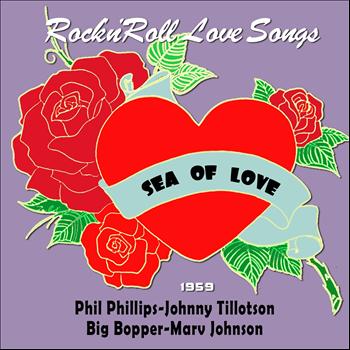 Various Artists - Sea of Love (Rock'n'roll Love Songs)