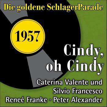 Various Artists - Cindy, oh Cindy (Die Goldene Schlagerparade 1957)