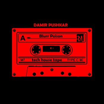 Damir Pushkar - Blurr Poison