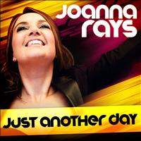 Joanna Rays - Just Another Day