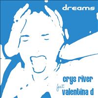 Crys River - Dreams