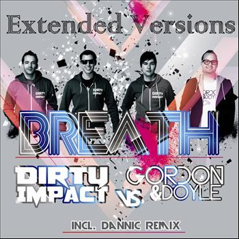 Dirty Impact - Breath (DJ Extended Versions)