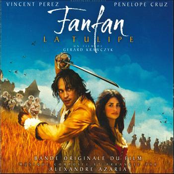 Alexandre Azaria - Fanfan la Tulipe (Original Motion Picture Soundtrack)