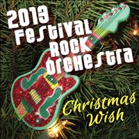 Festival Rock Orchestra - 2013 Festival Rock Orchestra - Christmas Wish