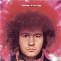 Robert Charlebois - Québec Love