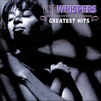 The Whispers - The Whispers: Greatest Hits