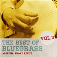 Arizona Smoke Revue - The Best of Bluegrass, Vol. 3