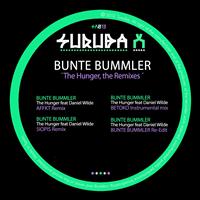 Bunte Bummler - The Hunger, the Remixes