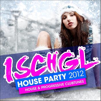 Various Artists - Ischgl House Party 2012