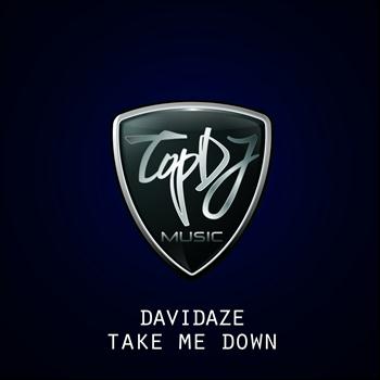 DavidAze - Take Me Down