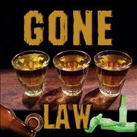 Law - Gone