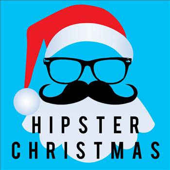 Various Artists - Hipster Christmas