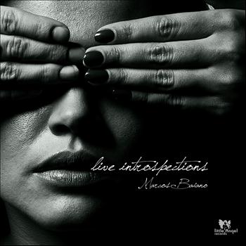 Marcos Baiano - Live Introspections