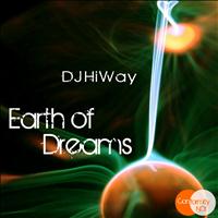 DJ HiWay - Earth of Dreams