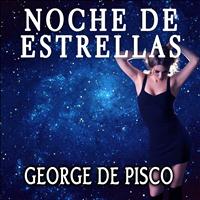 George De Pisco - Noche de Estrellas