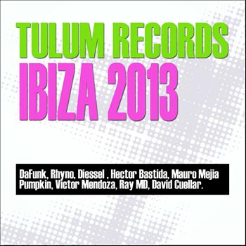 Various Artists - Tulum Records Ibiza 2013