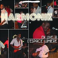 Harmonik - Harmonik Live à l'Espace Lumière (Live)
