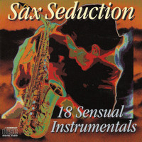 Paul Brooks - Sax Seduction - 18 Sensual Instrumentals