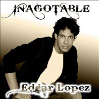 Edgar Lopez - Inagotable