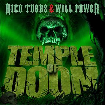 Rico Tubbs & Will Power - Temple of Doom