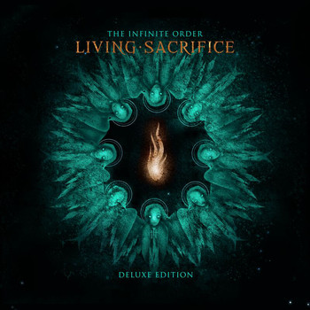 Living Sacrifice - The Infinite Order (Deluxe Edition)