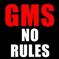GMS - No Rules
