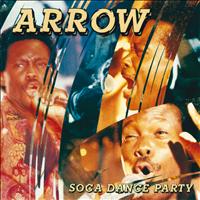 Arrow - Soca Dance Party