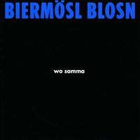 Biermösl Blosn - Wo Samma