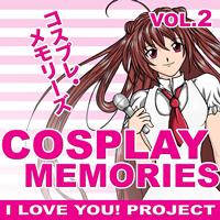 I Love You! Project - Cosplay Memories, Vol. 2