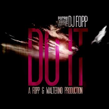DJ Fopp - Do It