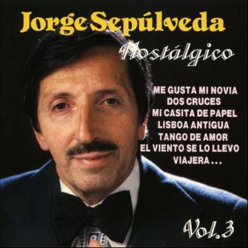 Jorge Sepulveda - Nostalgico, Vol.3