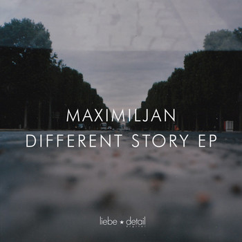 Maximiljan - Different Story EP