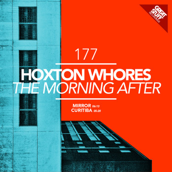 Hoxton Whores - The Morning After