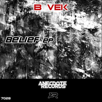 B Vek - Belief EP