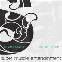 Nik Mandalia - 24 Hours