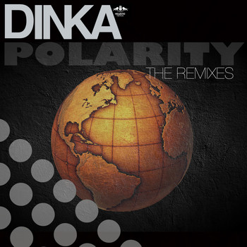 Dinka - Polarity - Remixes