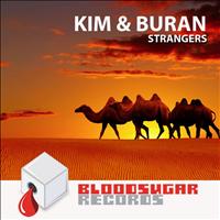 Kim & Buran - Strangers