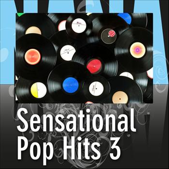 Various Artists - Sensational Pop Hits 3