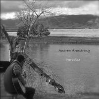 Andrew Armstrong - Paradise - EP