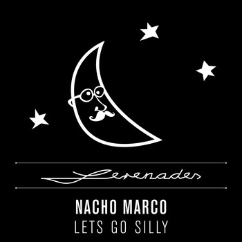 Nacho Marco - Let's Go Silly