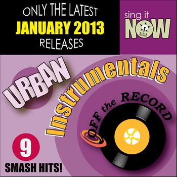 Off The Record Instrumentals - January 2013 Urban Hits Instrumentals
