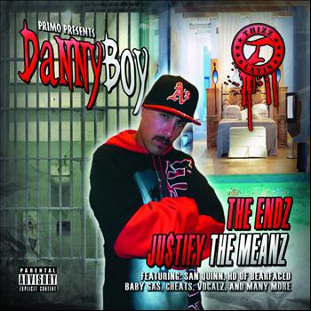 Danny Boy - The Endz Ju$tify the Meanz (Explicit)