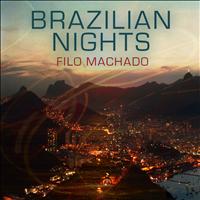 Filo Machado - Brazilian Nights