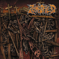 Zombified - Carnage Slaughter and Death