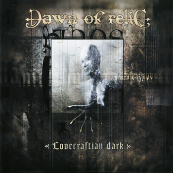 Dawn of Relic - Lovecraftian Dark